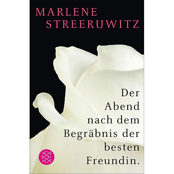 Der Abend nach dem Begräbnis der besten Freundin, Marlene Streeruwitz