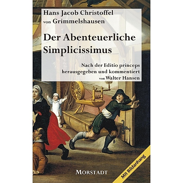 Der Abenteuerliche Simplicissimus, Hans Jakob Christoph von Grimmelshausen