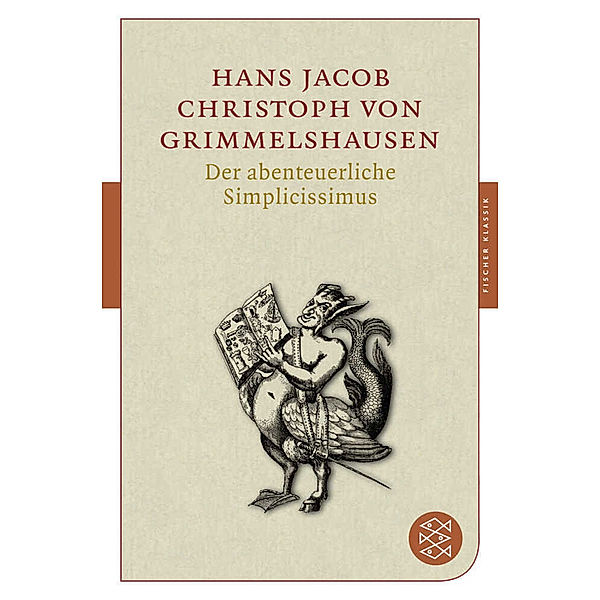 Der abenteuerliche Simplicissimus, Hans Jakob Christoph von Grimmelshausen