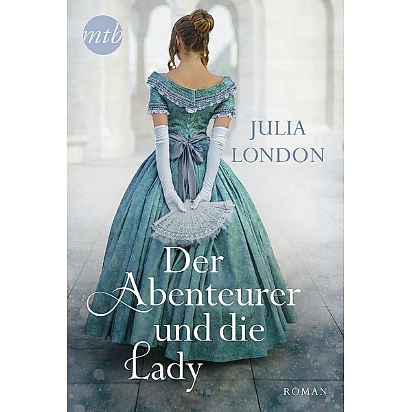 Der Abenteurer und die Lady, Julia London