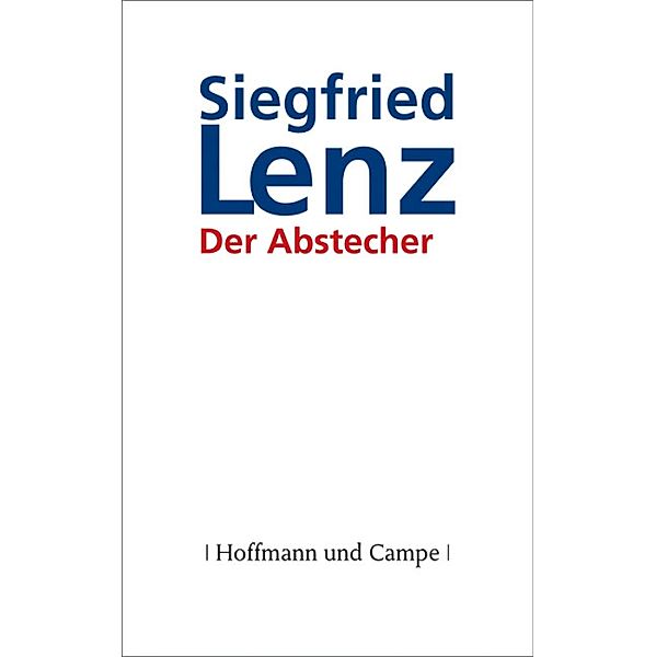 Der Abstecher, Siegfried Lenz