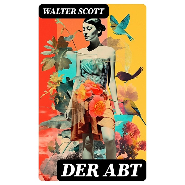 Der Abt, Walter Scott