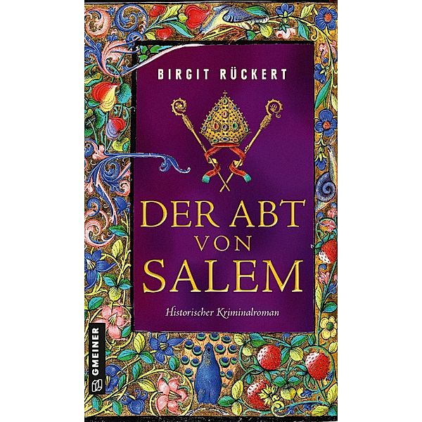 Der Abt von Salem / Zisterziensermönch Johannes Bd.3, Birgit Rückert