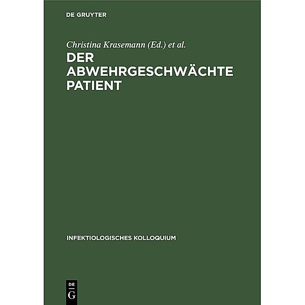 Der abwehrgeschwächte Patient