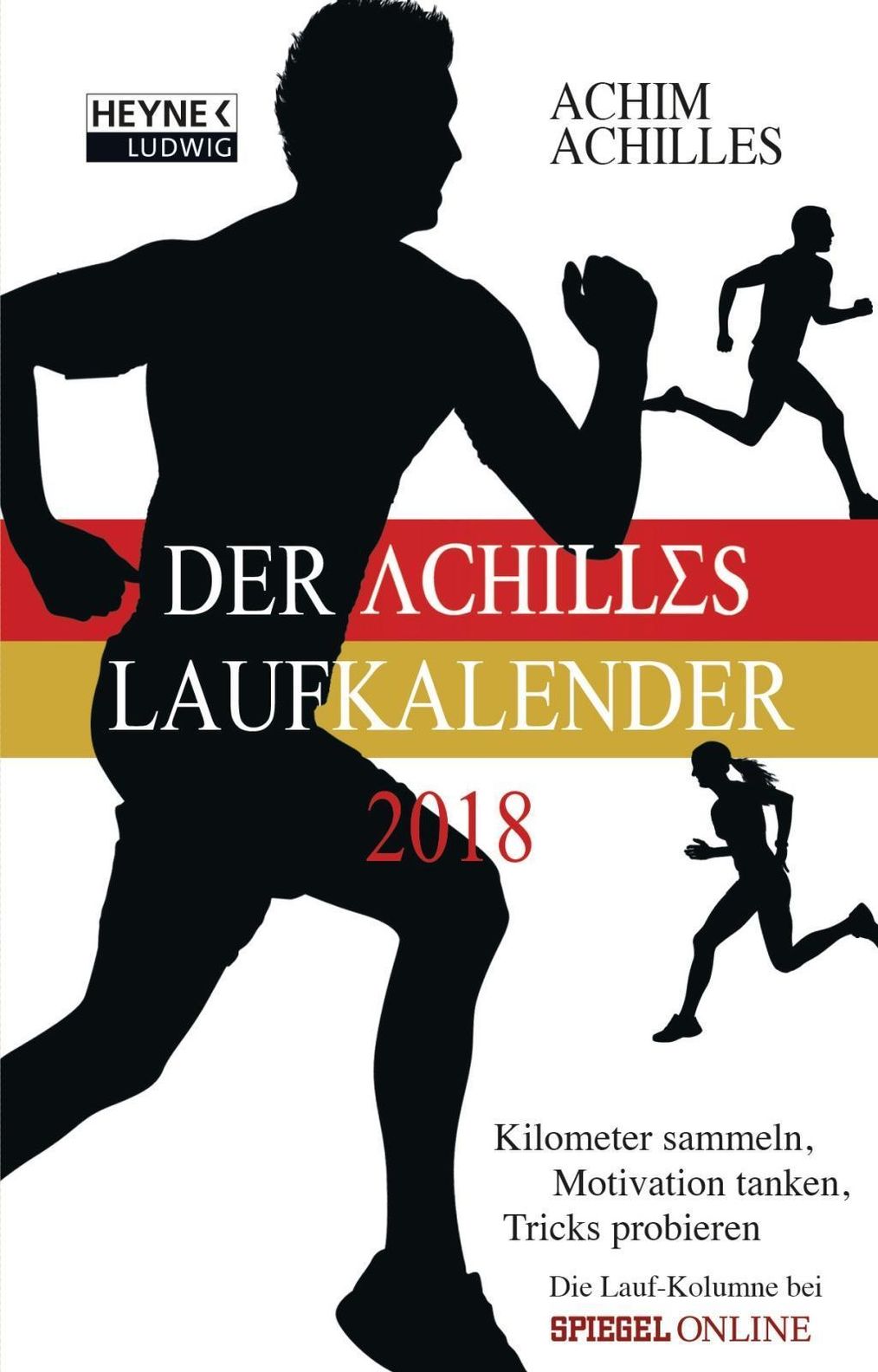 Der Achilles Laufkalender 2018 - Kalender bei Weltbild.de kaufen