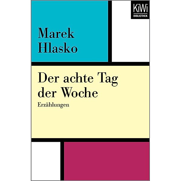 Der achte Tag der Woche, Marek Hlasko