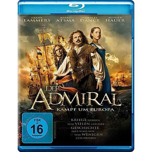 Der Admiral  Kampf um Europa, Lars Boom, Alex van Galen