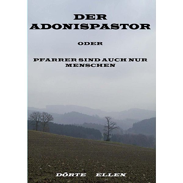 Der Adonispastor, Dörte Ellen