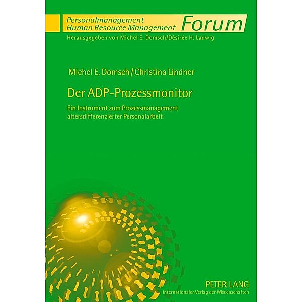 Der ADP-Prozessmonitor, Michel E. Domsch
