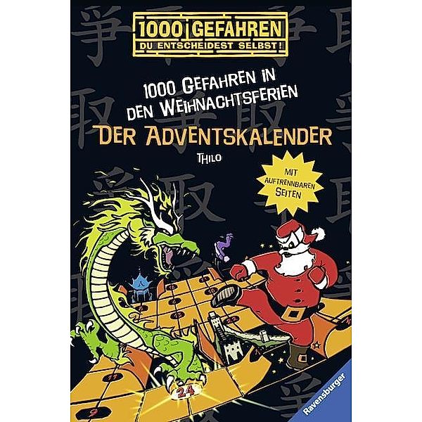 Der Adventskalender - 1000 Gefahren in den Weihnachtsferien, Thilo