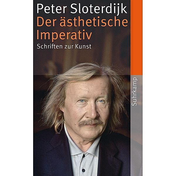 Der ästhetische Imperativ, Peter Sloterdijk