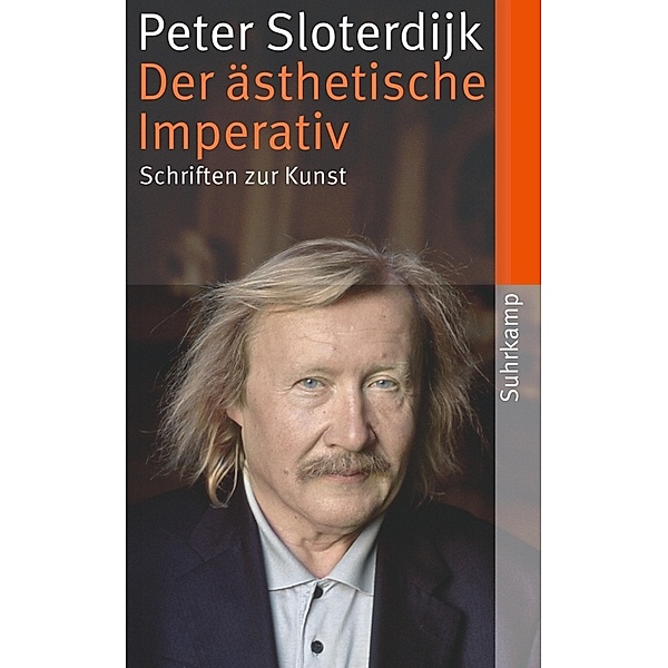 Der ästhetische Imperativ, Peter Sloterdijk