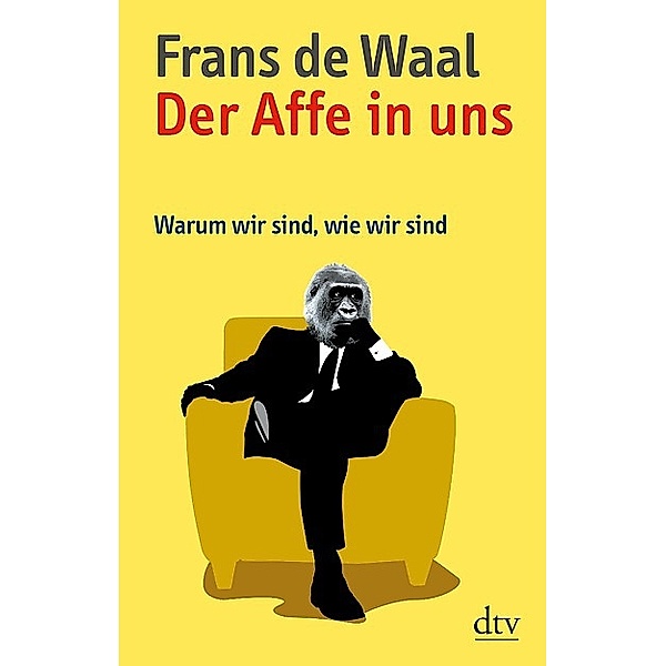 Der Affe in uns, Frans De Waal