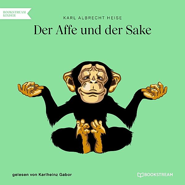 Der Affe und der Sake, Karl Albrecht Heise