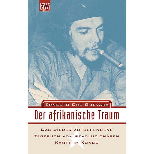 Der afrikanische Traum, Ernesto Che Guevara