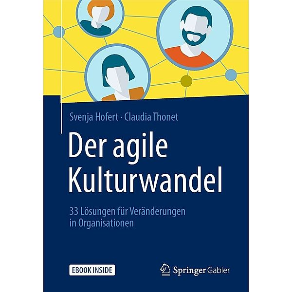 Der agile Kulturwandel, Svenja Hofert, Claudia Thonet