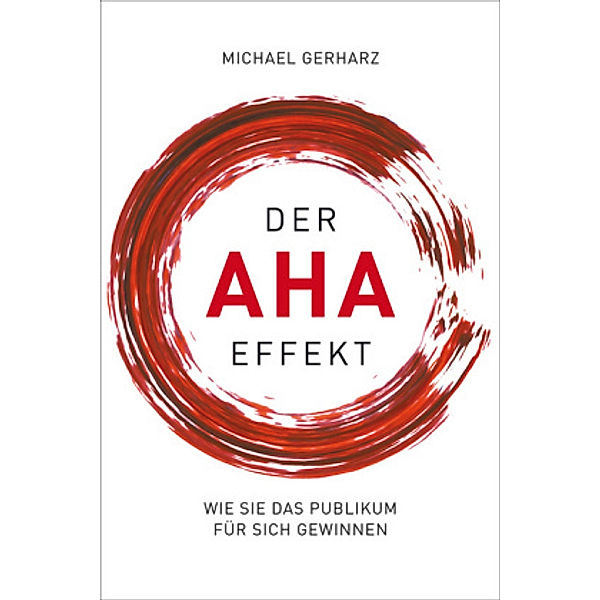 Der AHA-Effekt, Michael Gerharz