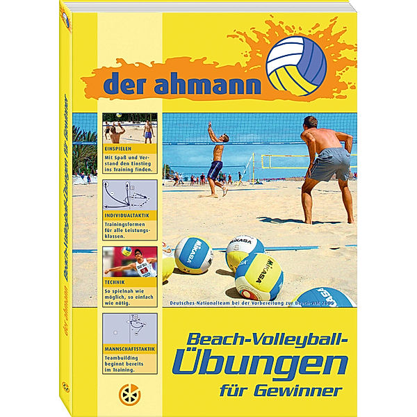 der ahmann - Beach-Volleyball-Übungen für Gewinner, Jörg Ahmann