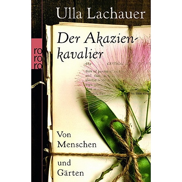 Der Akazienkavalier, Ulla Lachauer