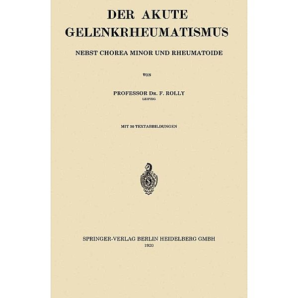 Der Akute Gelenkrheumatismus, Friedrich Rolly