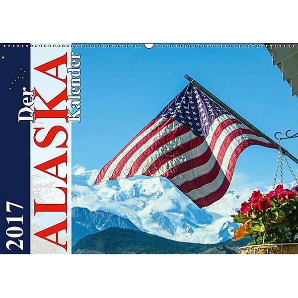 Der Alaska Kalender (Wandkalender 2017 DIN A2 quer), Max Steinwald