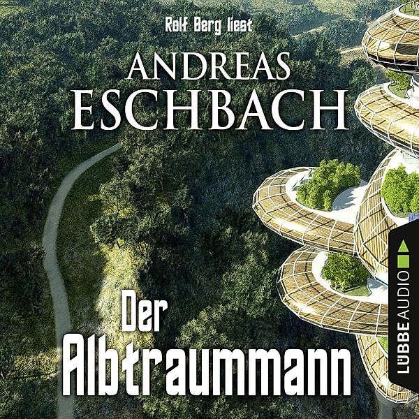 Der Albtraummann, Andreas Eschbach