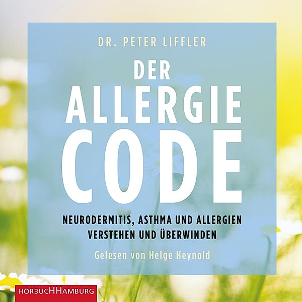 Der Allergie-Code, Peter Liffler