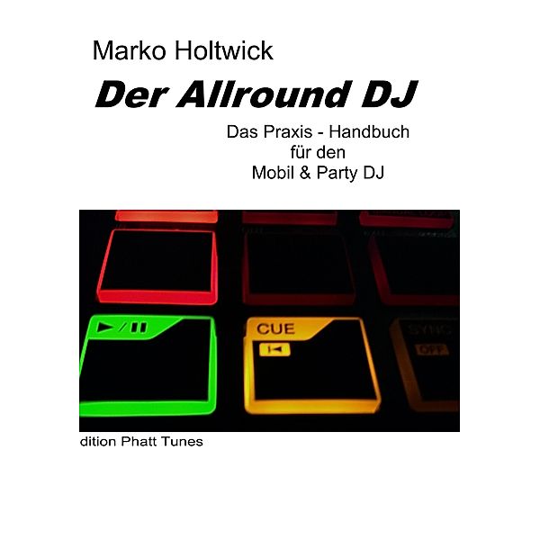 Der Allround DJ, Marko Holtwick