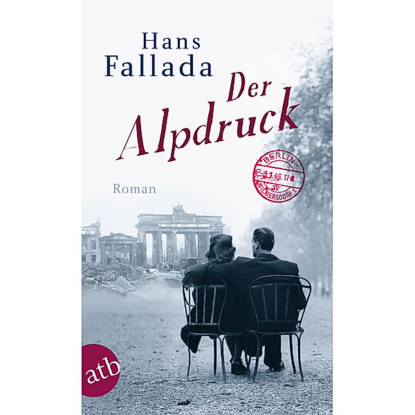 Der Alpdruck, Hans Fallada