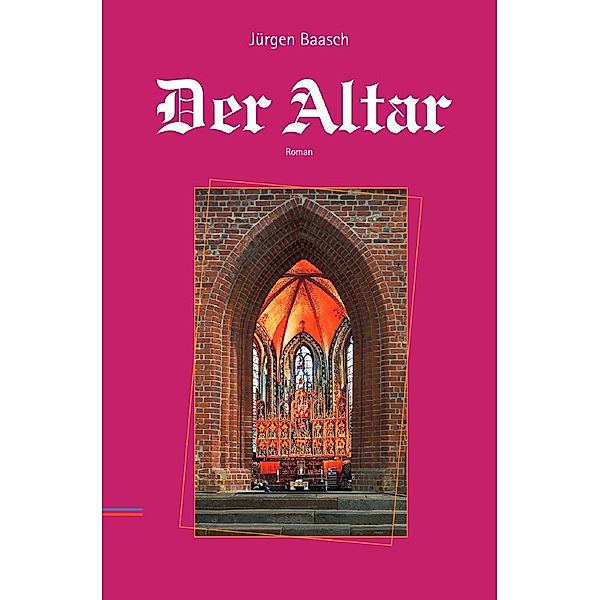 Der Altar, Jürgen Baasch