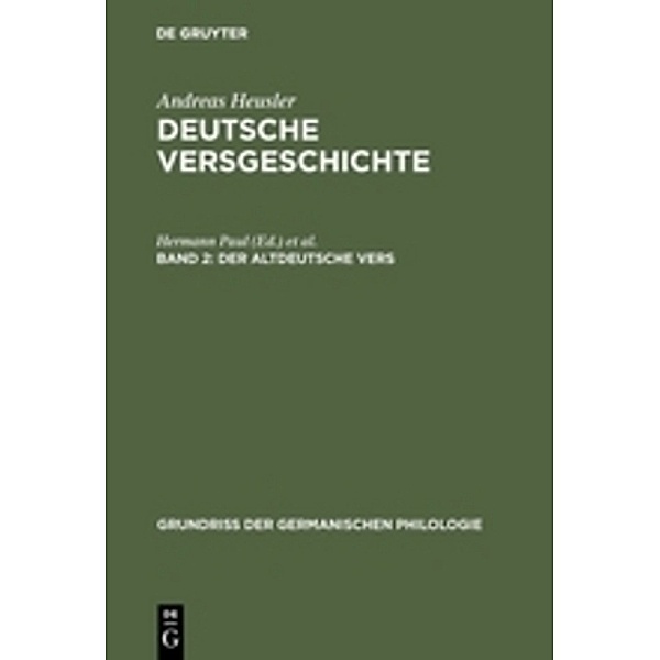 Der altdeutsche Vers, Andreas Heusler