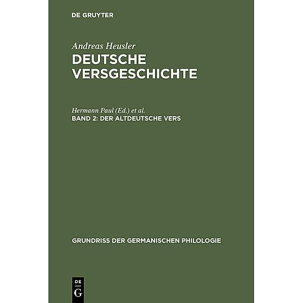 Der altdeutsche Vers / Grundriß der germanischen Philologie Bd.8, Andreas Heusler