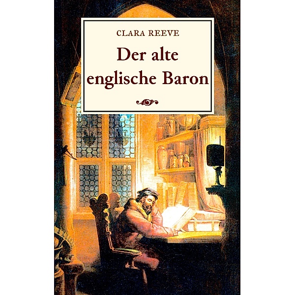 Der alte englische Baron, Clara Reeve