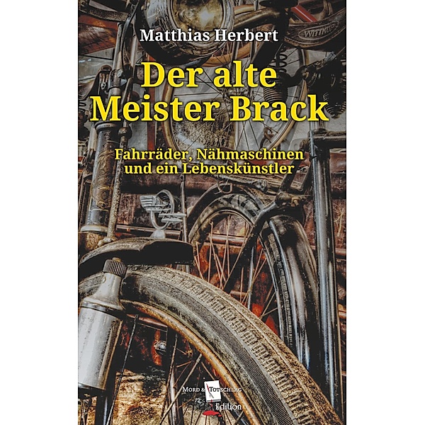 Der alte Meister Brack, Matthias Herbert
