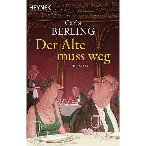 Der Alte muss weg, Carla Berling