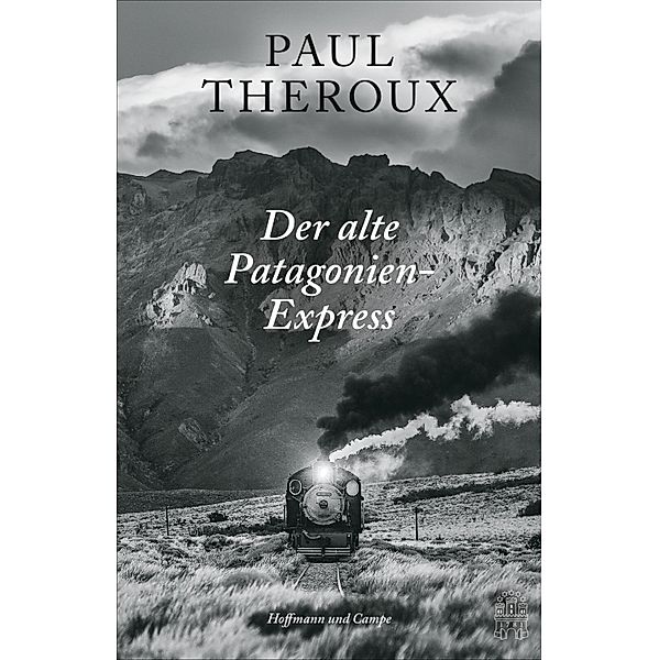 Der alte Patagonien-Express, Paul Theroux