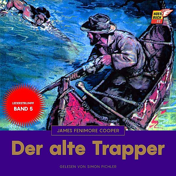 Der alte Trapper, James Fenimore Cooper