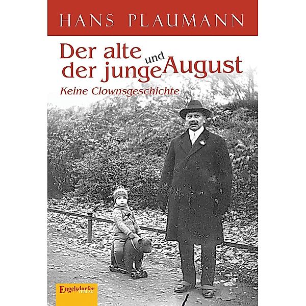 Der alte und der junge August, Hans Plaumann