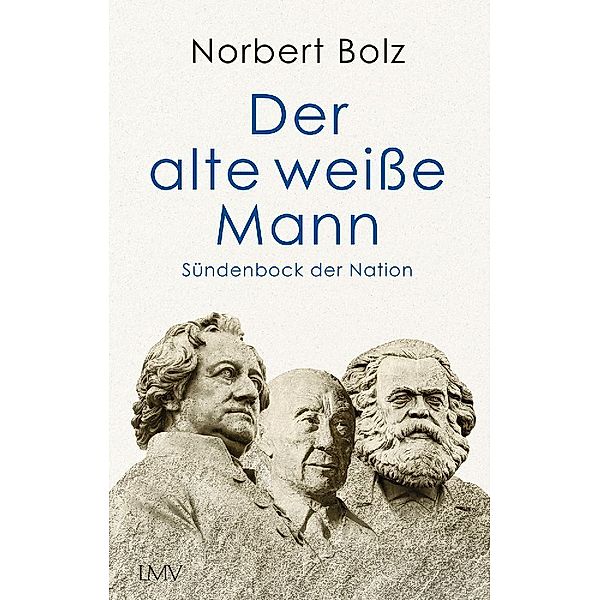 Der alte weiße Mann, Norbert Bolz