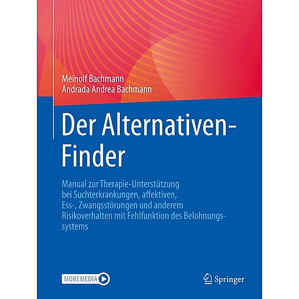 Der Alternativen-Finder, Andrada Andrea Bachmann, Meinolf Bachmann