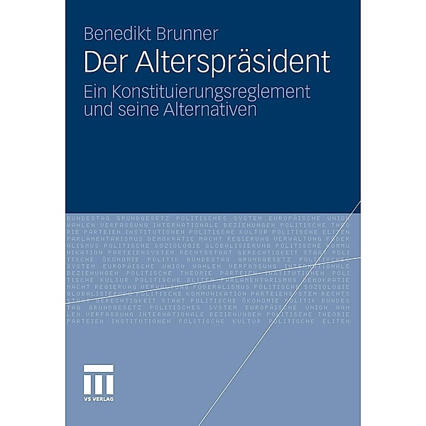 Der Alterspräsident, Benedikt Brunner