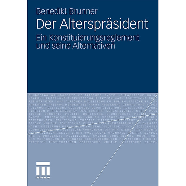 Der Alterspräsident, Benedikt Brunner