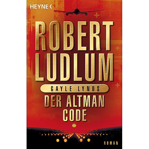 Der Altman-Code / Covert One Bd.4, Robert Ludlum, Gayle Lynds