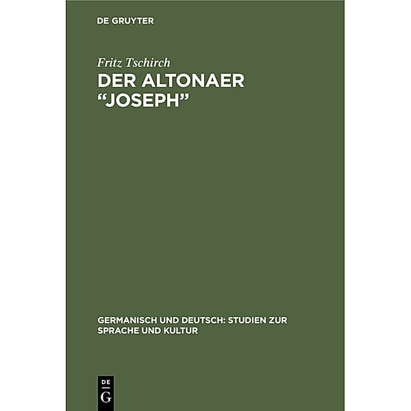 Der Altonaer Joseph, Fritz Tschirch