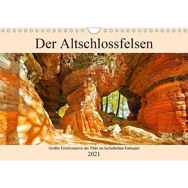 Der Altschlossfelsen - Größte Felsformation der Pfalz im herbstlichen Farbspiel (Wandkalender 2021 DIN A4 quer), LianeM