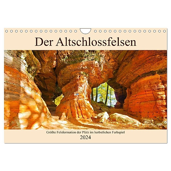 Der Altschlossfelsen - Größte Felsformation der Pfalz im herbstlichen Farbspiel (Wandkalender 2024 DIN A4 quer), CALVENDO Monatskalender, LianeM