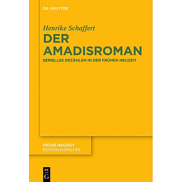 Der Amadisroman, Henrike Schaffert