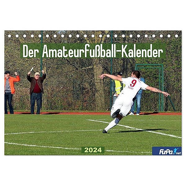 Der Amateurfußball-Kalender (Tischkalender 2024 DIN A5 quer), CALVENDO Monatskalender, FuPa GmbH