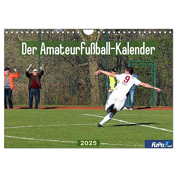 Der Amateurfußball-Kalender (Wandkalender 2025 DIN A4 quer), CALVENDO Monatskalender, Calvendo, FuPa GmbH