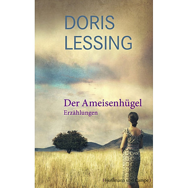 Der Ameisenhügel, Doris Lessing